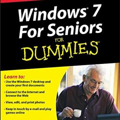[VIEW] [EPUB KINDLE PDF EBOOK] Windows 7 For Seniors For Dummies(r) by  Mark Justice Justice Hinton