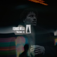Prozedur 005 I Equus Belli