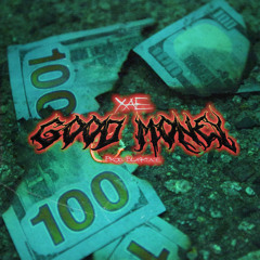 XAE - GOOD MONEY (prod. blankface)