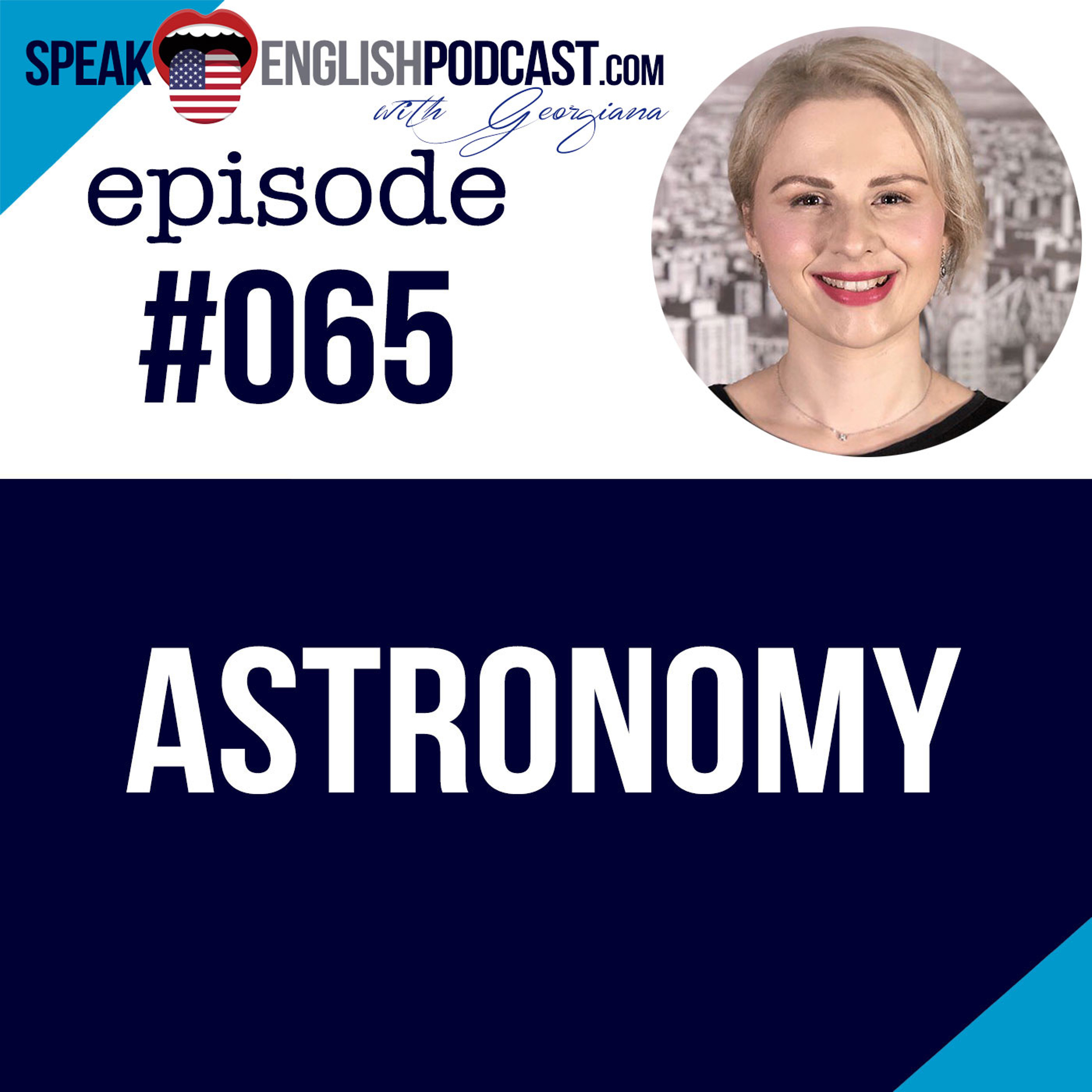 #065 Talking about Astronomy in English episode artwork