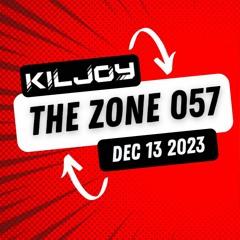 The Zone - Dec 13th 2023