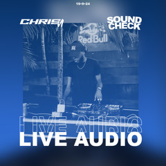 DJCHRISVI - SOUNDCHECK LIVE AUDIO