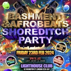 Bashment & Afrobeats Shoreditch Party Live Audio | Mixed By DJ Locs | Hosted By DJ Locs