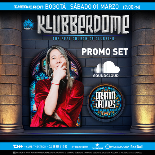 DJ Dayann Jaimes - THEATRON & MATINEE Klubberdome 01.Mar.2025