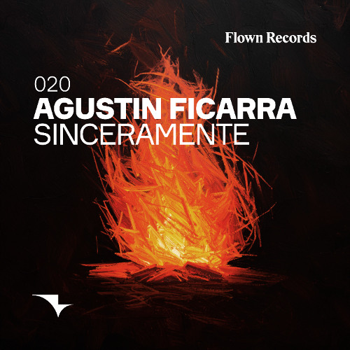 Agustín Ficarra - Sinceramente  [Flown Records]