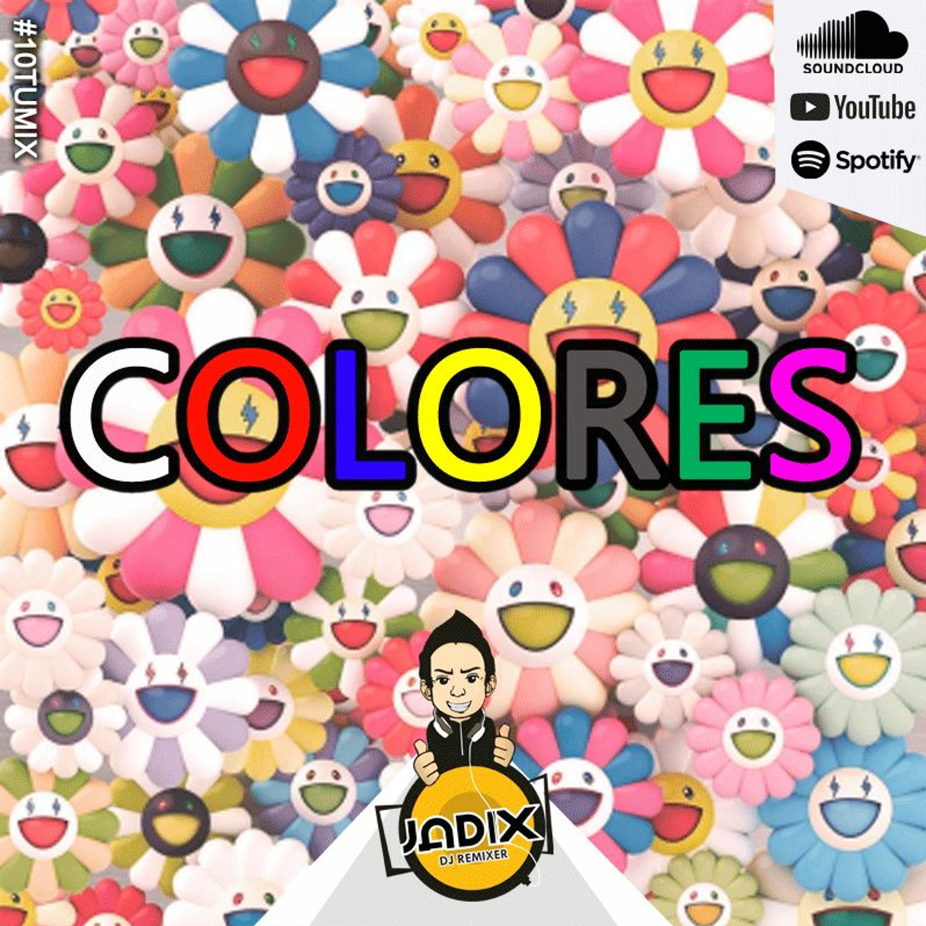 DJ JADIX - 10 TU MIX VOL. 10 (Album Colores) episode artwork