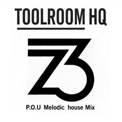 P.O.U - Toolroom Hq, 1 HR Melodic Techno mix (zerothree)