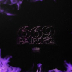 669 Part. 2 - 667 (Remix Chopped & $crewed By. It's 9 )