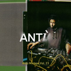 ANTÙ MIX VOL. 23 BY ALBIN