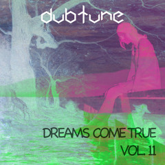 [melodic Techno] Dubtune - Dreams Come True Vol. 11 (4ad Vocal Edition)