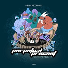 DR187 PERPETUAL PRESENT - HOFMANN'S DELIGHT - ALBUM PREVIEW