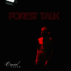 Forest Talk