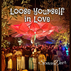 Loose Yourself - in Love
