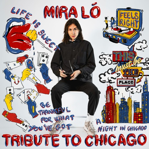 Mira Ló - Tribute to Chicago EP