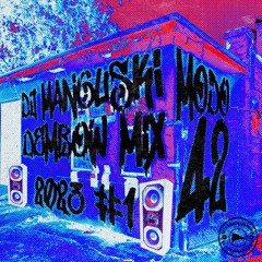 MODO 42 (DEMBOW MIX 2023 #1)