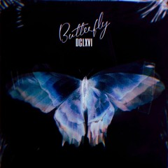 BUTTERFLY [Now on Spotify & Apple Music]
