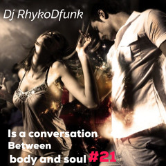 is a conversation between body and soul #21
