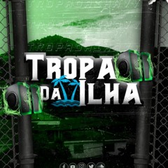 TROPA DA ILHA - SEM LEME PRA NINGUEM
