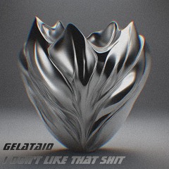 ECHO Rec. Premiere | GELATAIO - I don't like that shit [FREE DOWNLOAD]