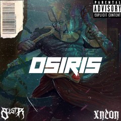 BLXSTR x XNEŌN - Osiris