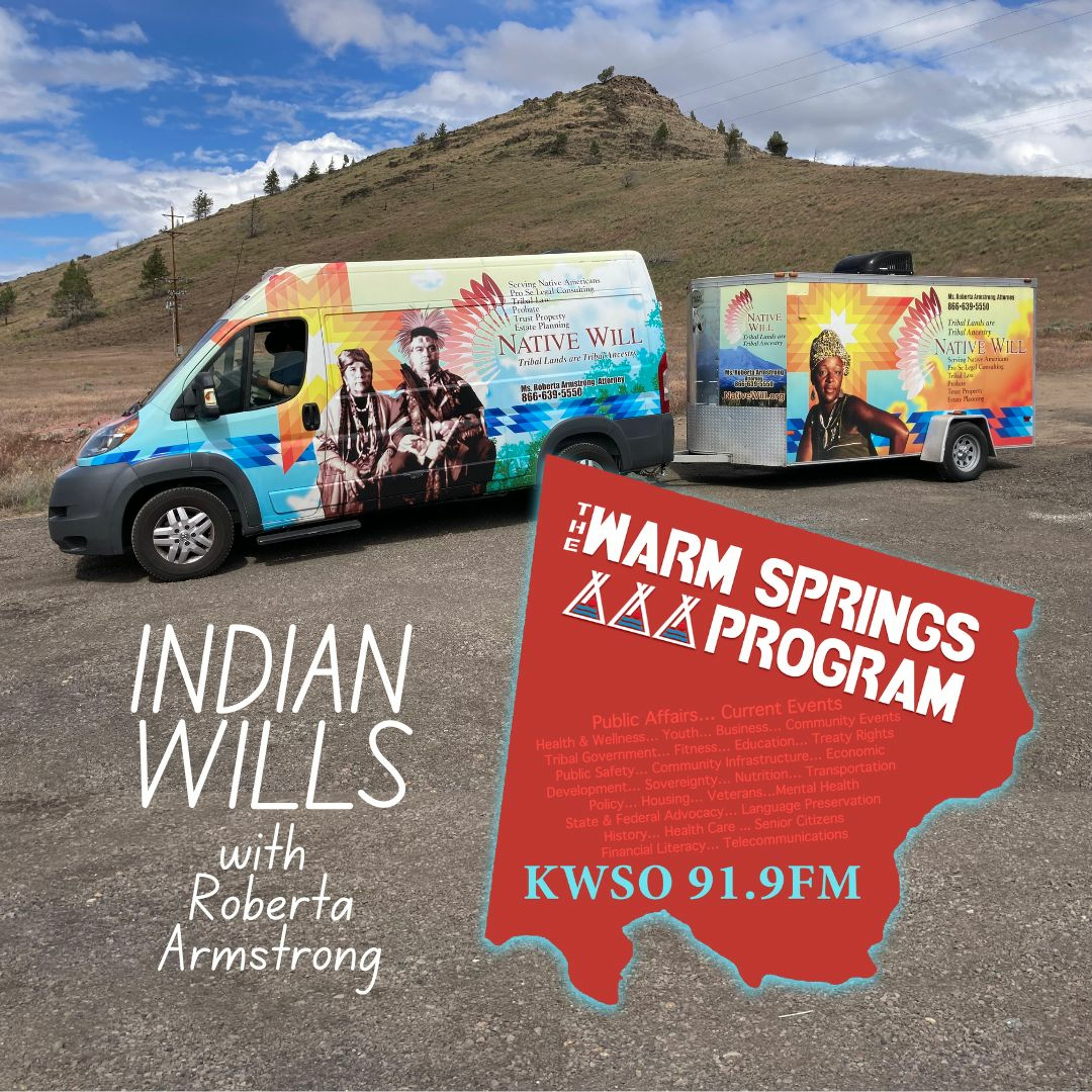 Indian Wills With Roberta Armstrong - KWSO Warm Springs Program Podcast episode artwork