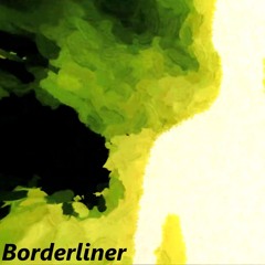 Borderliner