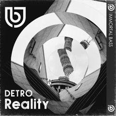 DETRO - Reality (Original Mix)