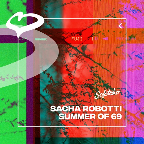Sacha Robotti - Summer Of 69