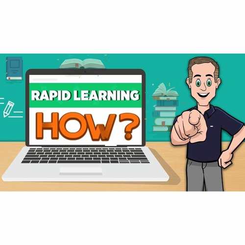#192: How to learn rapidly