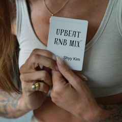 Upbeat RnB Mix