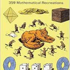 [ACCESS] EBOOK 📫 The Moscow Puzzles: 359 Mathematical Recreations (Dover Recreationa