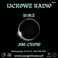 13Crowz Radio #053 - 11.25.2020