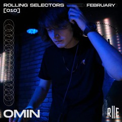 Rolling Selectors 010 - Omin