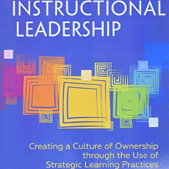 VIEW EBOOK 💖 Developing Instructional Leadership: Creating a Culture of Ownership Th