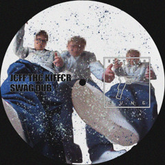 J€ff th€ Kiff€r - SWAG DUB