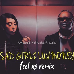 Amaarae, Kali Uchis Feat. Moliy - Sad Girlz Luv Money (Feel XS Remix)