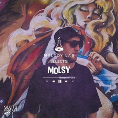 Melody Lab Selects Molsy [SLCTS #33]