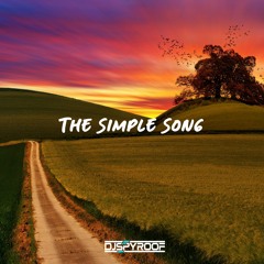 DJ Spyroof - The Simple Song