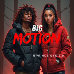 Big Motion
