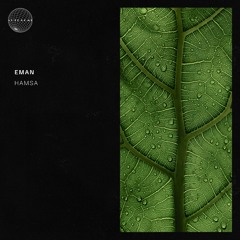 Eman - Hamsa EP | ATNM024