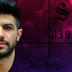 Alalkih - Serotonin [Podcast 039]