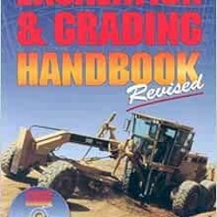 [View] EBOOK 💓 Excavation & Grading Handbook by Nick Capachi,John Capachi EBOOK EPUB