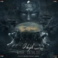 Amir Tataloo - Hagh (امیر تتلو - حق با ادبی)