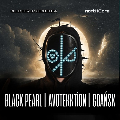 AVOtekktion @ Northcore Presents: Black Pearl - Frenchcore Set