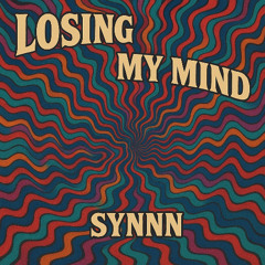 Losing My Mind