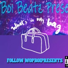 In My Bag Crazy E x Electric Avalanche x WB Neff x Bandz Prod. By Wopboi_Beatz(2)