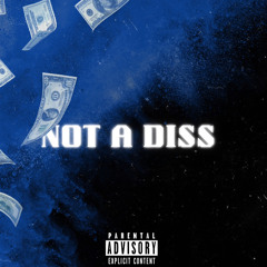 not a diss