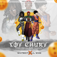 Whitecity  - Toy Chuky ft Lil Wizz (prod. by plomo)