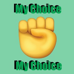 My Choice
