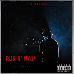 Run N’ Hyde - YD (Hyde Diss)